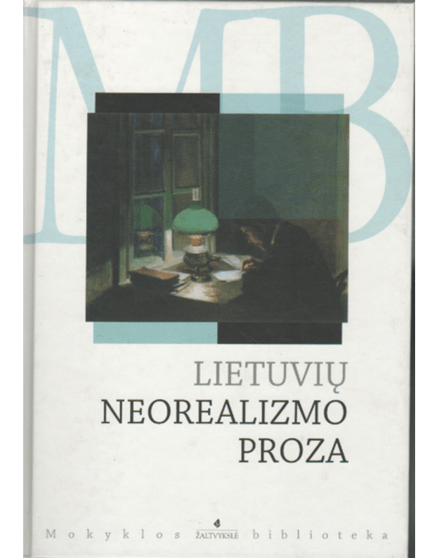 Lietuvių neorealizmo proza - Krėvė Vincas, Vienuolis Antanas