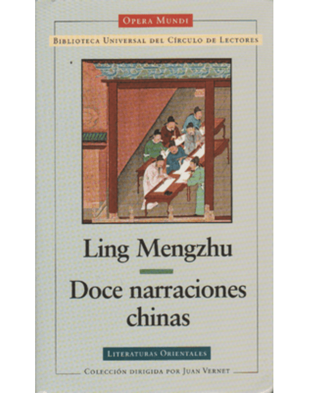 Doce narraciones chinas. Opera Mundi / Biblioteka Universal - Mengzhu Ling