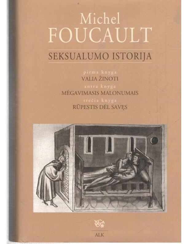 Seksualumo istorija - Foucault Michel 1926-1984