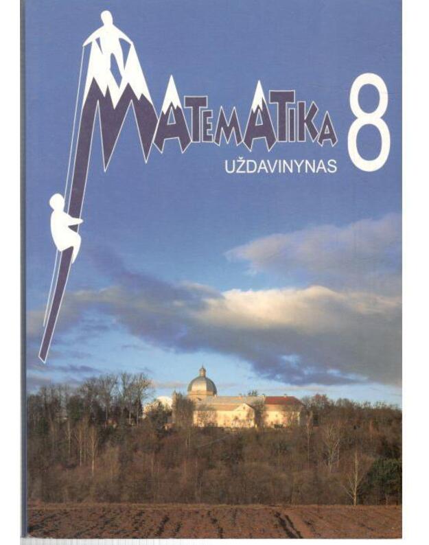 Matematika 8. Uždavinynas - Vanagas Valdas, darbo vadovas