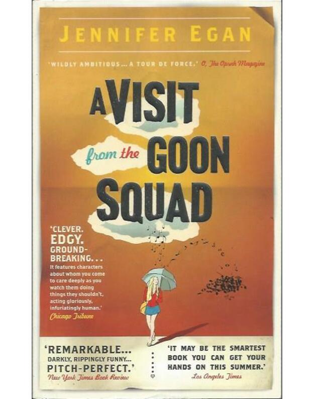 A Visit from the Goon Square - Jennifer Egan