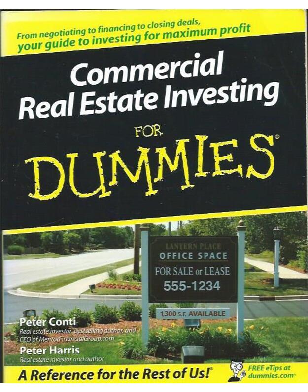 Commercial Real Estate Investing for Dummies - P. Conti, P. Harris