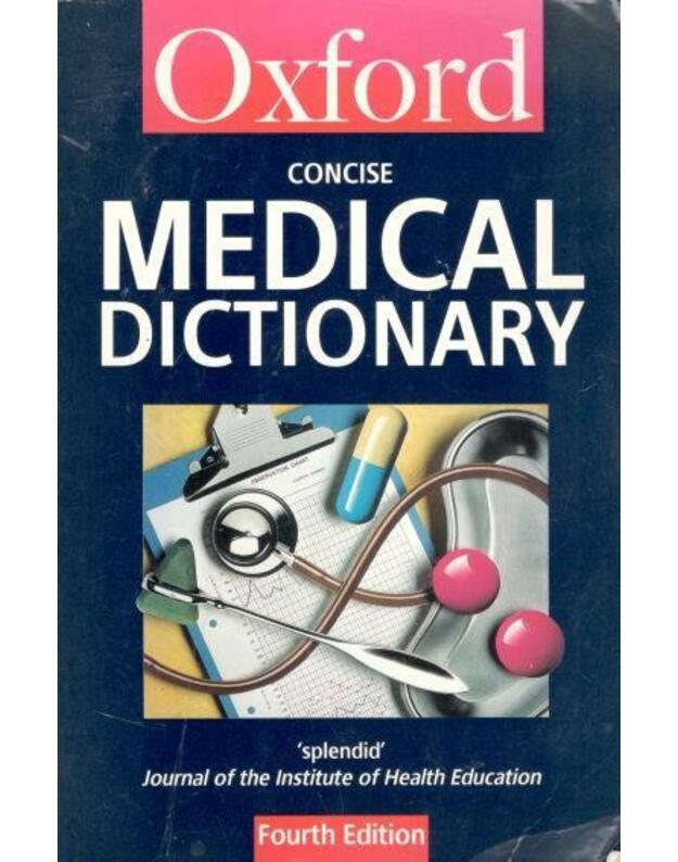 Concise medical dictionary / Oxford - 