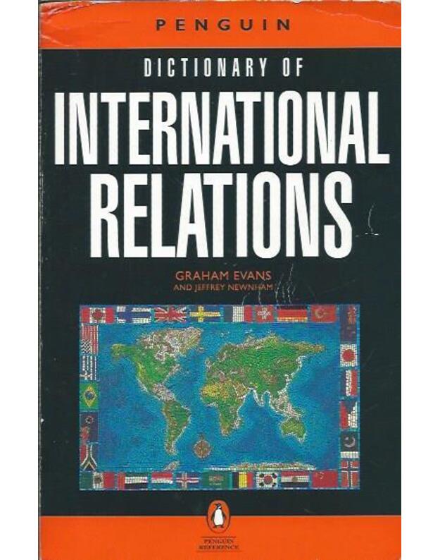 Dictionary of international relations - Evans Graham, Newnham Jeffrey