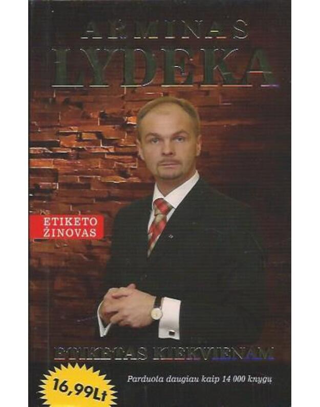 Etiketas kiekvienam - Lydeka Arminas 