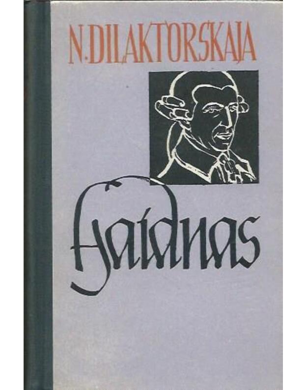 Haidnas. Apysaka - Dilaktorskaja N.