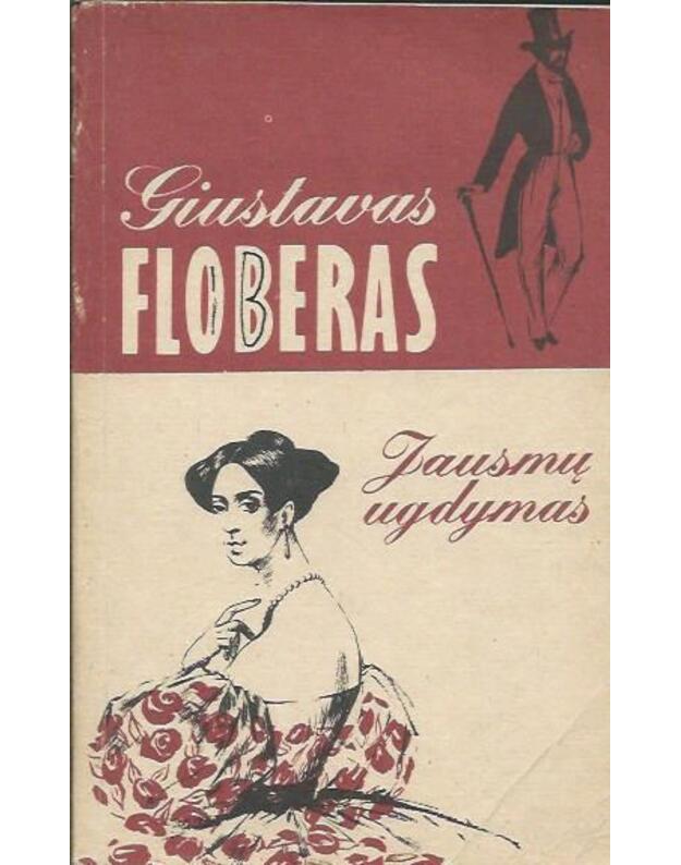 Jausmų ugdymas - Floberas Giustavas