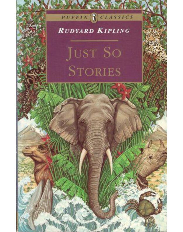 Just so stories / Puffin classics - Kipling Rudyard