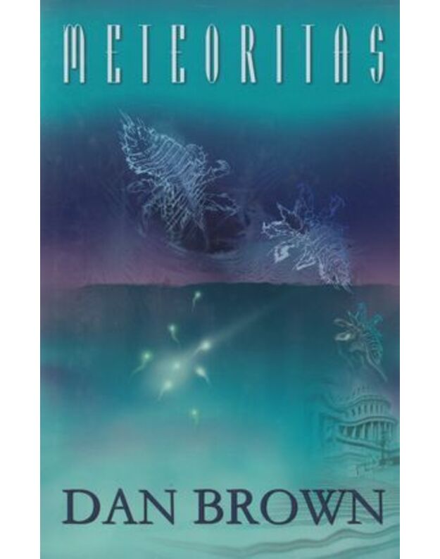 Meteoritas. Romanas - Brown Dan 