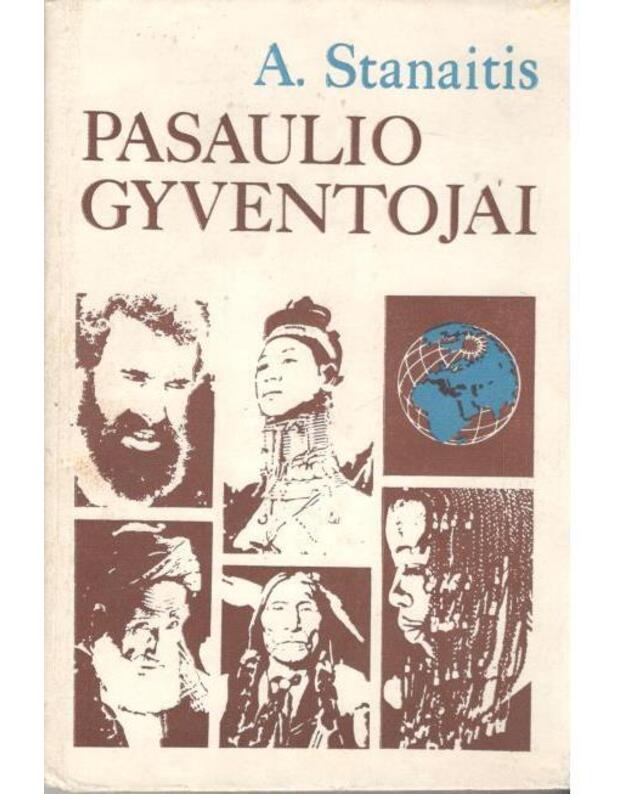 Pasaulio gyventojai 1981 - Stanaitis A.