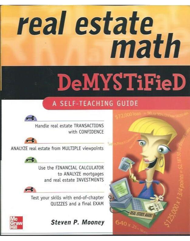 Real Estate Math: Demystified - Steven P. Mooney