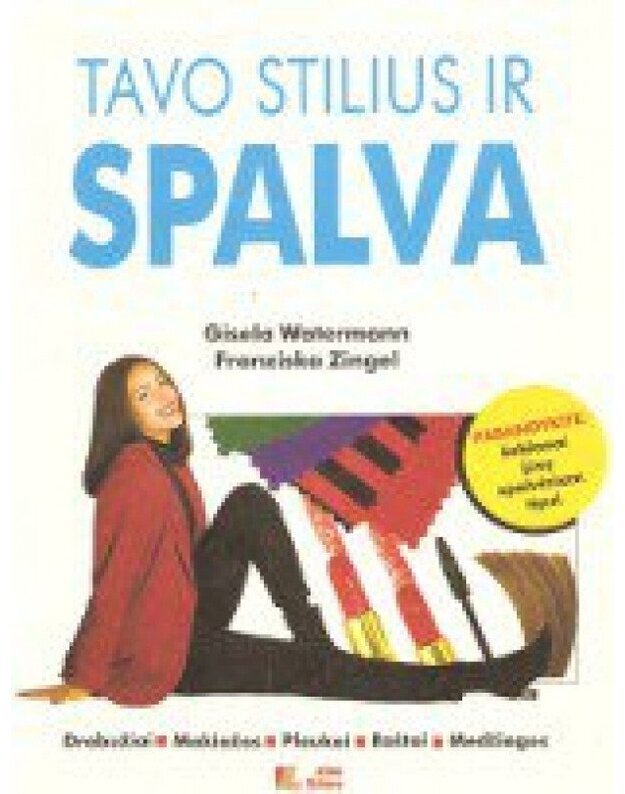 Tavo stilius ir spalva - Gisela Watermann, Franziska Zingel