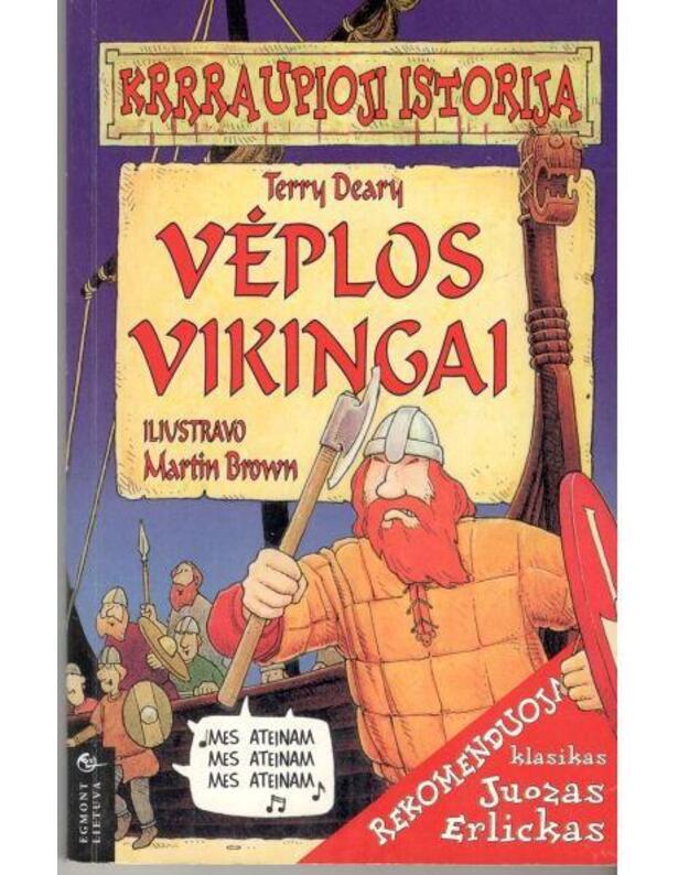 Vėplos vikingai / Krrraupioji istorija - Deary Terry