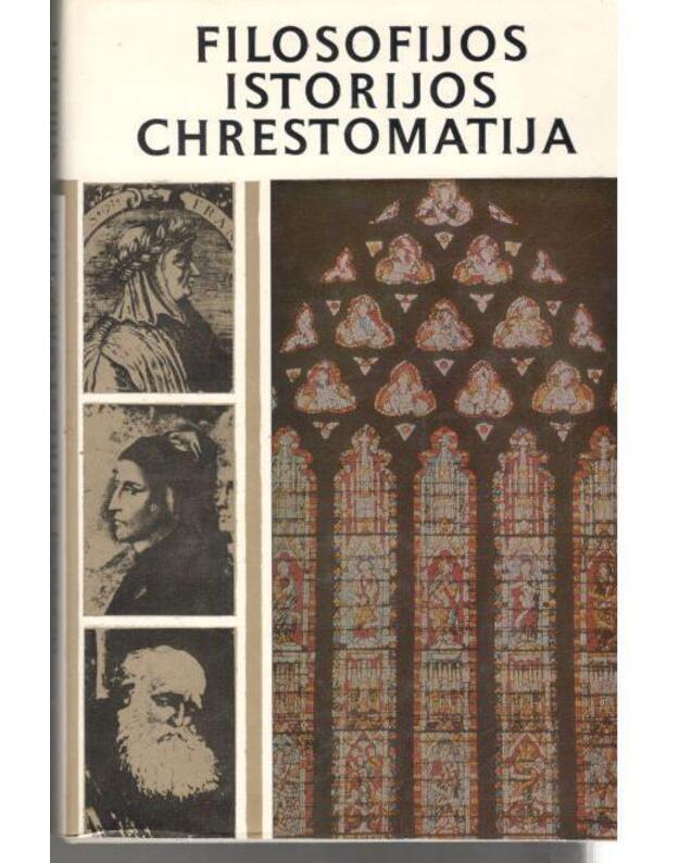 Viduramžiai / Filosofijos istorijos chrestomatija 1-2 t. - Redakcinė kolegija, sudarytojas Genzelis B.