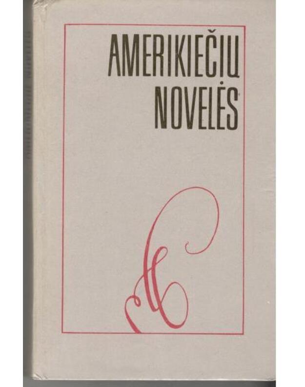 Amerikiečių novelės - Autorių kolektyvas