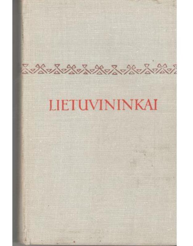 Lietuvininkai. Apie Vakarų Lietuvą ir jos gyventojus 19-ame amžiuje / Lituanistinė biblioteka - paruošė Vacys Milius