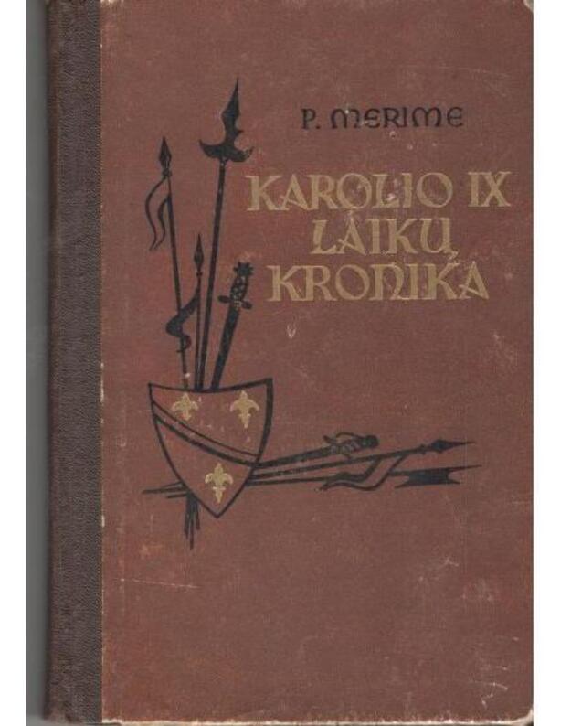 Karolio IX laikų kronika - Merime Prosperas 