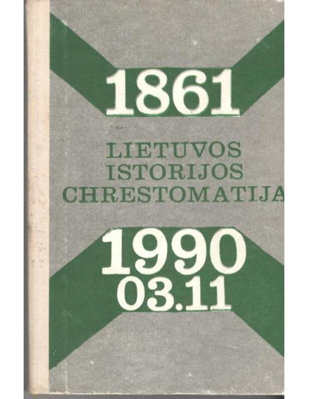 Lietuvos istorijos chrestomatija (1861 - 1990.03.11) - Gaigalaitė Aldona, Skirius Juozas