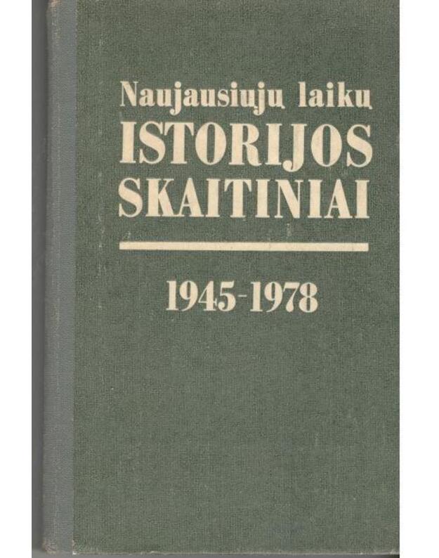 Naujausiųjų laikų istorijos skaitiniai 1945-1978 - red. N. Jakovlevas