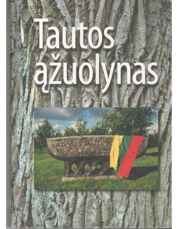 Tautos ąžuolynas. Straipsnių rinkinys - sud. Vitalius Stepulis