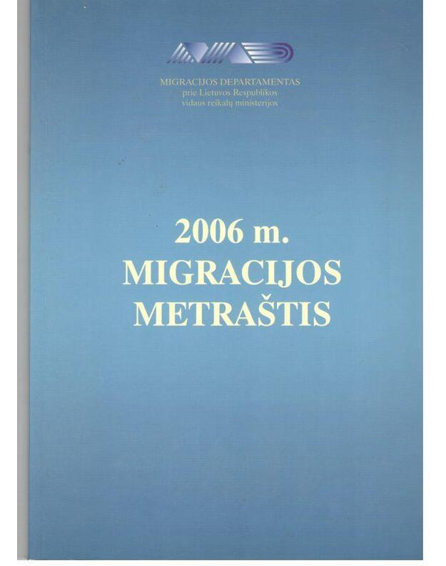 2006 m. Migracijos metraštis - sud. Janas Vidickas