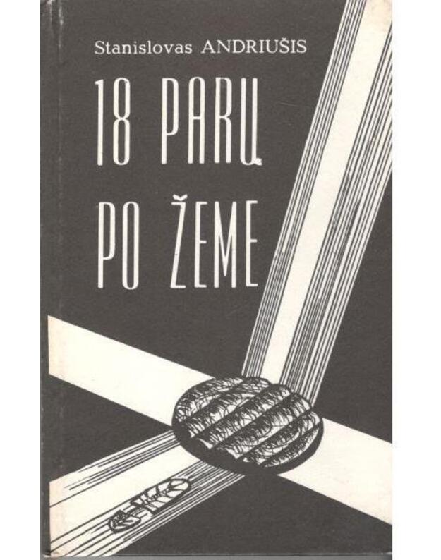 18 parų po žeme - Andriušis Stanislovas