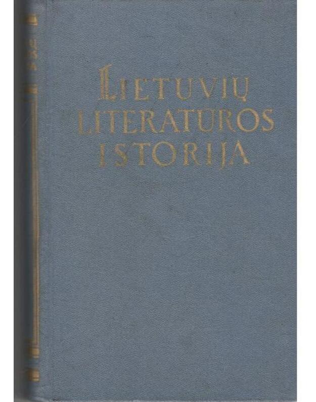 Lietuvių literatūros istorija I. Feodalizmo epocha - red. K. Korsakas