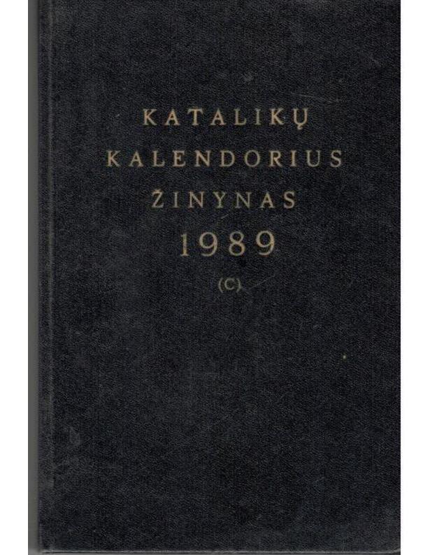 Katalikų kalendorius žinynas 1989 (C) - paruošė kan. Jonas Mintaučkis