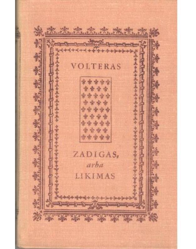 Zadigas, arba likimas - Volteras