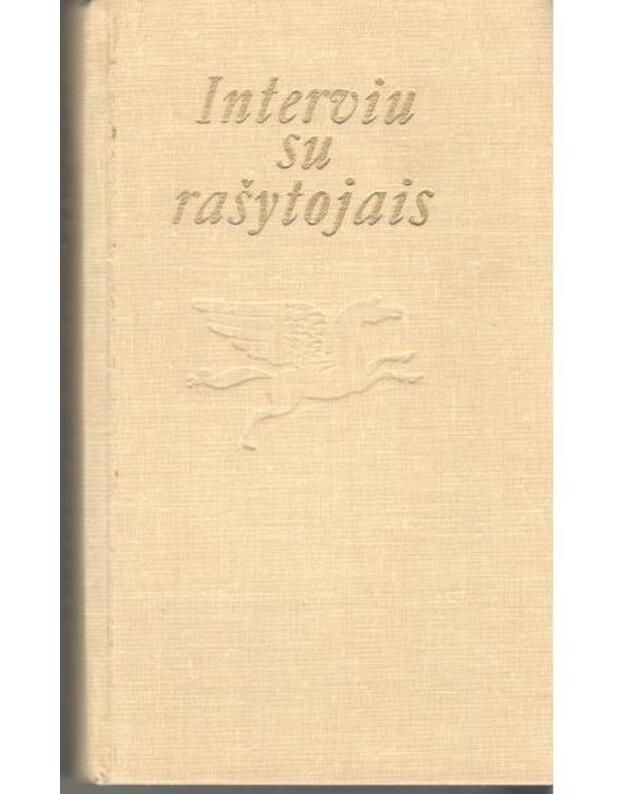 Interviu su rašytojais - Lipskis Stasys, sudarytojas