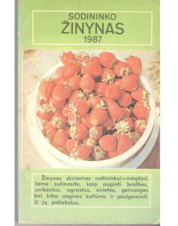 Sodininko žinynas 1987 - sud. Puipa Algirdas