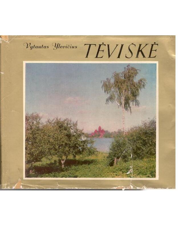 Tėviškė - Vytautas Ylevičius