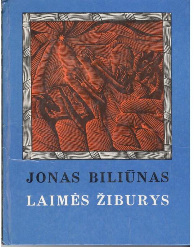 Laimės žiburys / 1976 - Biliūnas Jonas