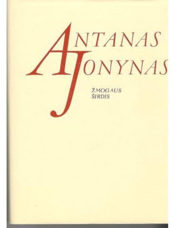 Žmogaus širdis. Poezija - Jonynas Antanas 