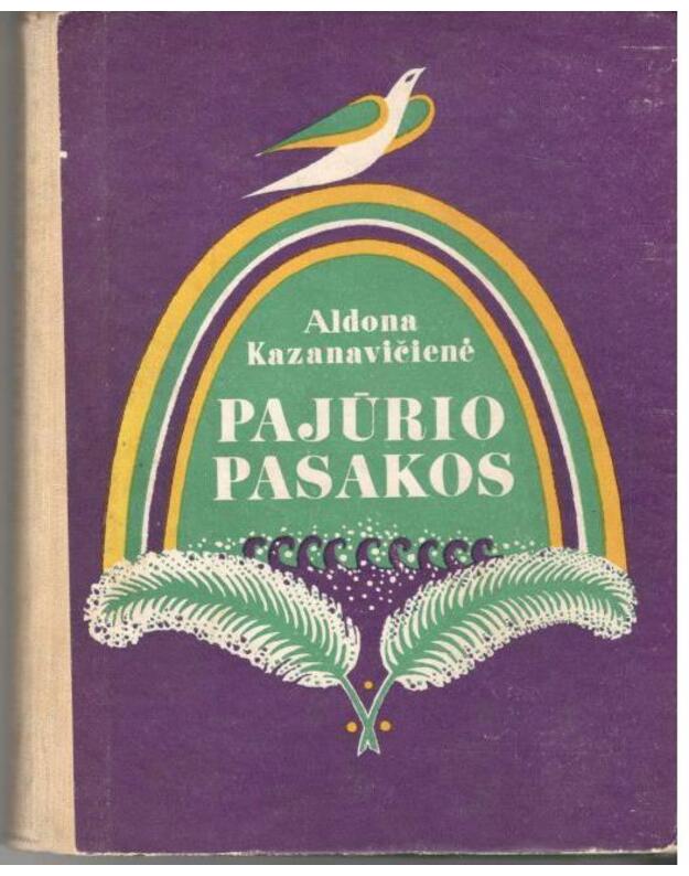 Pajūrio pasakos - Kazanavičienė Aldona 1892-1968