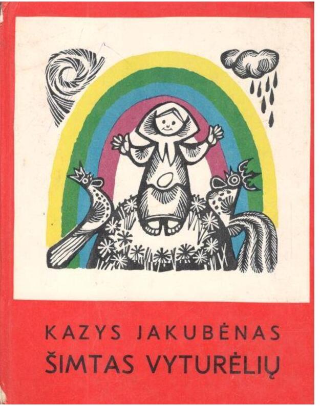 Šimtas vyturėlių - Jakubėnas Kazys 