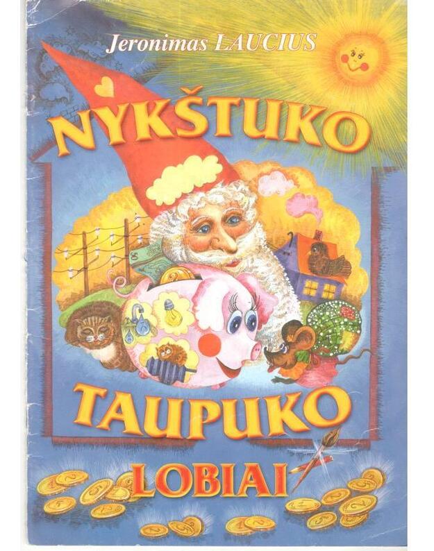 Nykštuko Taupuko lobiai - Mykolaitis Putinas Vincas