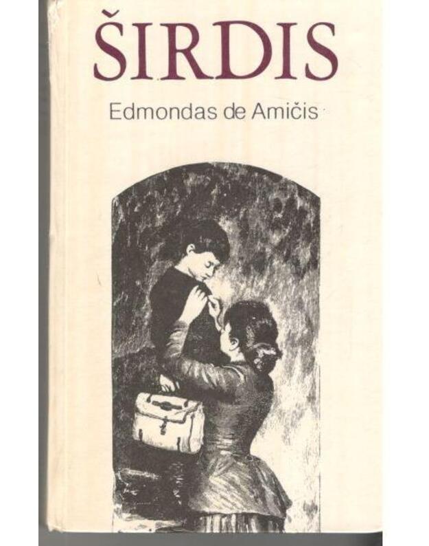 Širdis. Apysaka / 1989 - Edmondas de Amičis