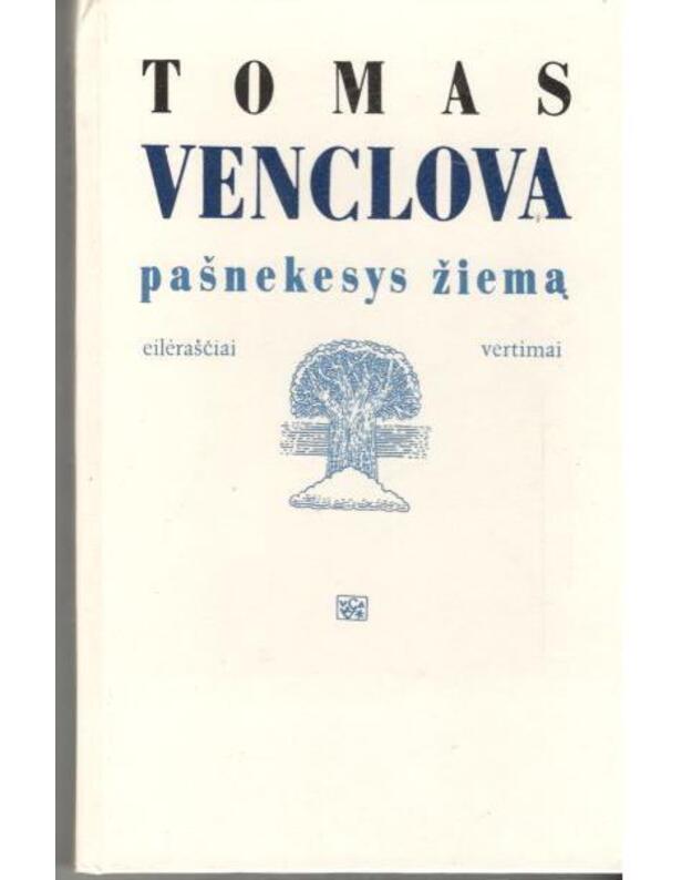 Pašnekesys žiemą. Eilėraščiai, vertimai - Venclova Tomas