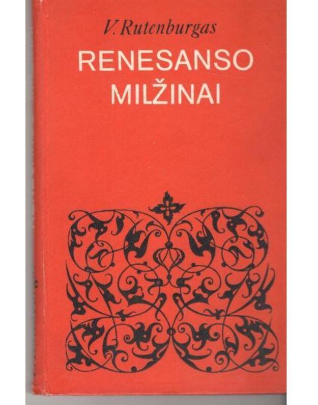 Renesanso milžinai - Rutenburgas V.