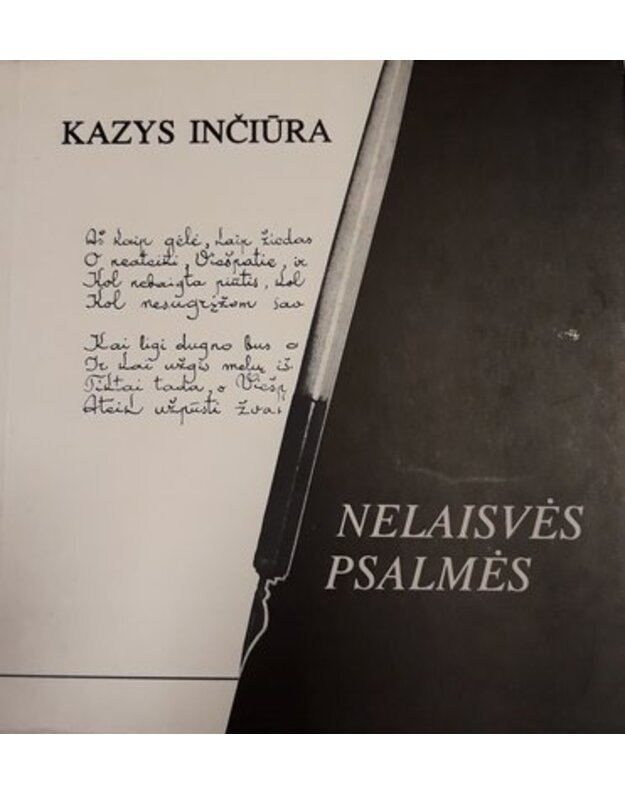 Nelaisvės psalmės - Inčiūra Kazys