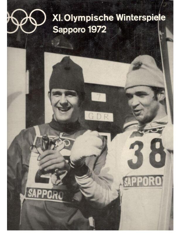 XI. Olympische Winterspiele Sapporo 1972 - 