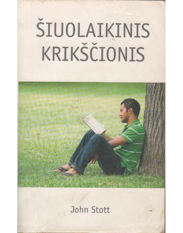 Šiuolaikinis krikščionis - Stott John