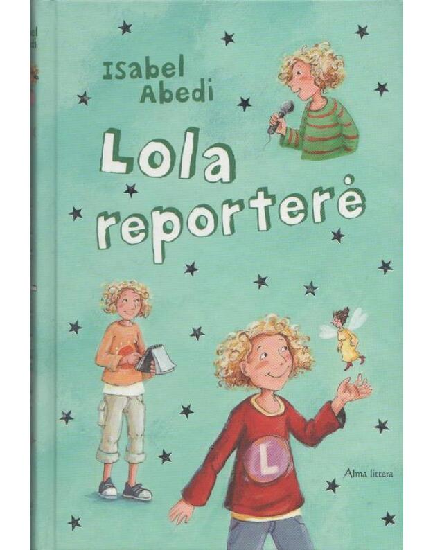 Lola reporterė - Abedi Isabel 