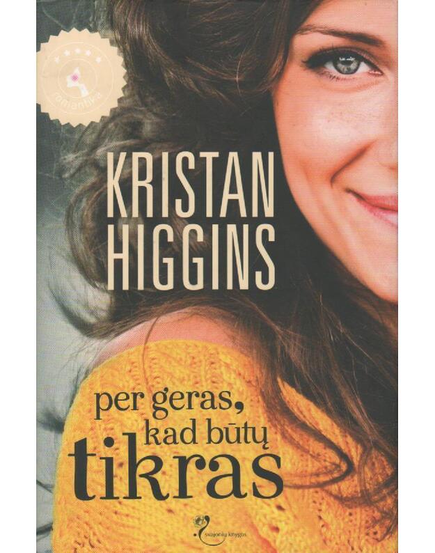 Per geras, kad būtų tikras - Higgins Kristan