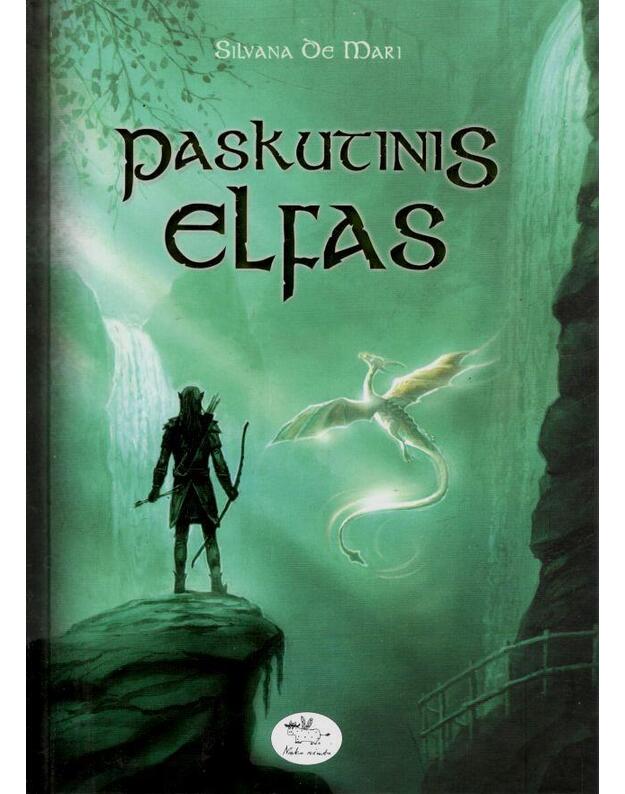 Paskutinis elfas  - Silvana De Mari