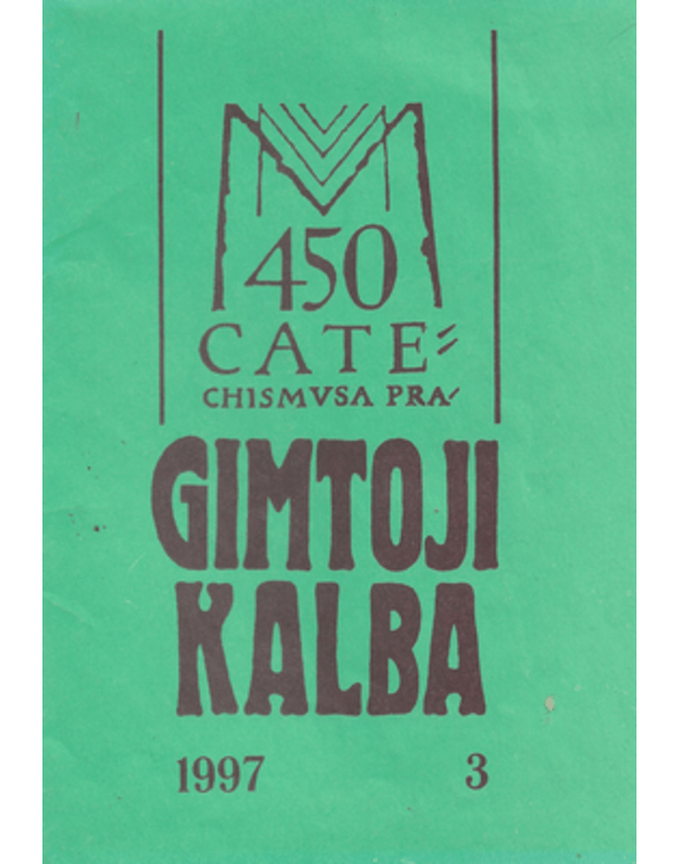 Gimtoji kalba / 1997 Nr. 3 - vyr. red. Aldonas Pupkis