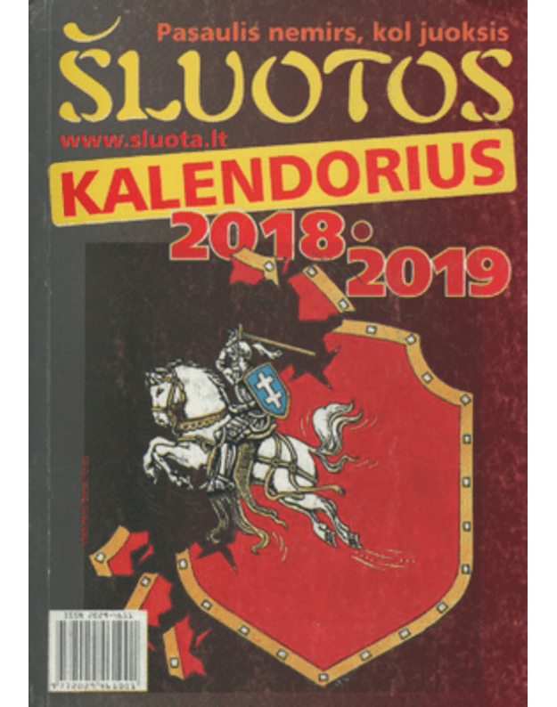 Šluotos kalendorius 2018-2019 - Šluotos redakcija, sudarytojas ir redaktorius Jonas Lenkutis