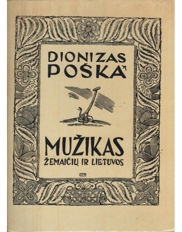 Mužikas žemaičių ir Lietuvos - Poška Dionizas