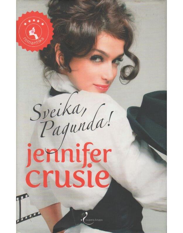 Sveika, Pagunda! - Cruise Jennifer